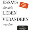 101 Essays, die dein Leben verändern werden