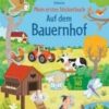 Mein erstes Stickerbuch: Auf dem Bauernhof