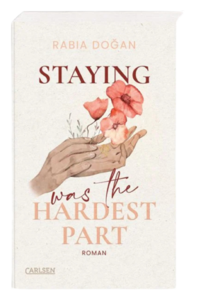 Staying Was The Hardest Part (Hardest Part 1)