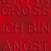 Ich bin die Angst