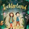 Lichterland - Die Suche nach dem magischen Amulett