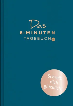 Das 6-Minuten-Tagebuch