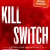 Kill Switch - Gefährliche Leidenschaft